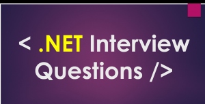 Some Interview Questions and Answers That Are Useful For ASP.NET Developers